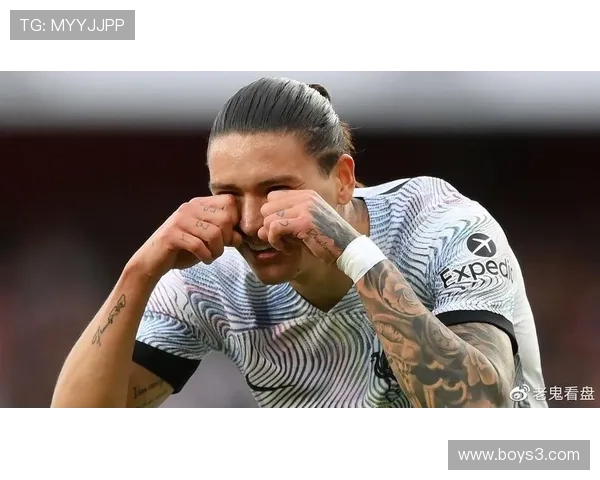 努涅斯助力球队逆转获胜，近期表现稳健引发关注